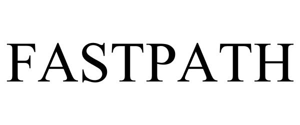 Trademark Logo FASTPATH