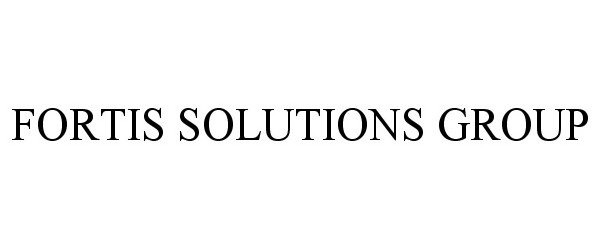  FORTIS SOLUTIONS GROUP