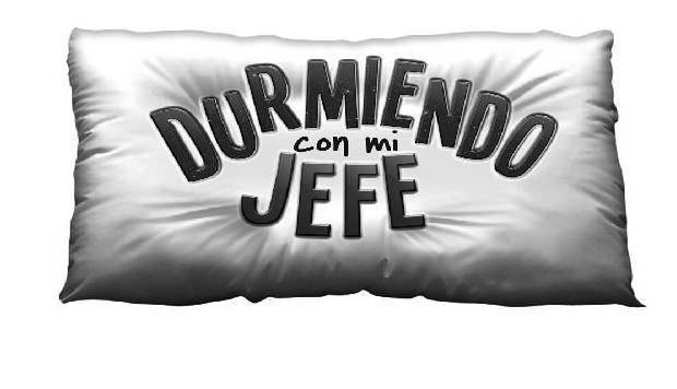 Trademark Logo DURMIENDO CON MI JEFE