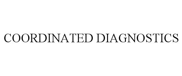  COORDINATED DIAGNOSTICS