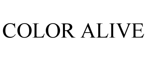 Trademark Logo COLOR ALIVE
