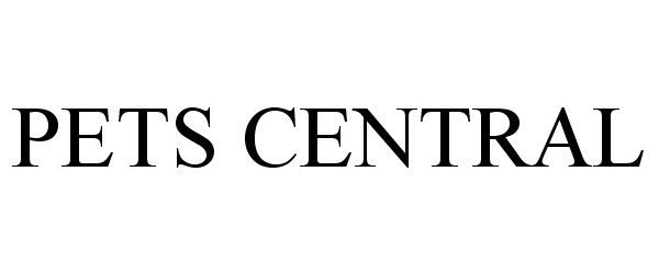 Trademark Logo PETS CENTRAL