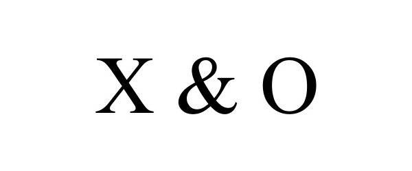 Trademark Logo X & O