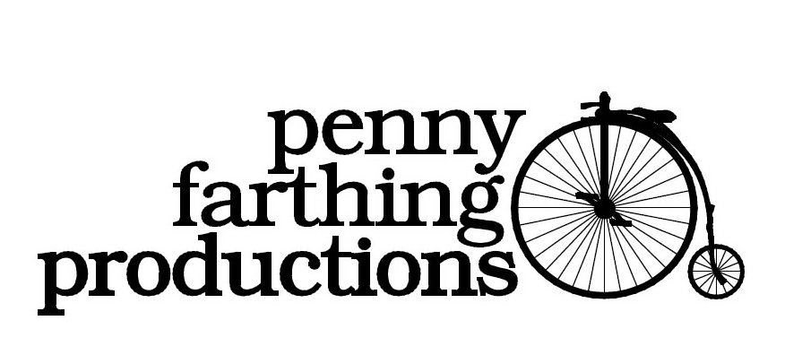  PENNY FARTHING PRODUCTIONS