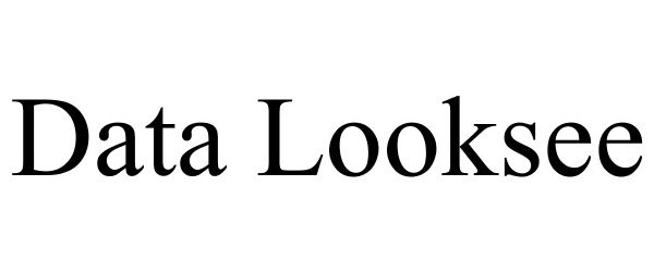 Trademark Logo DATA LOOKSEE