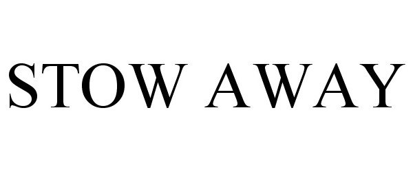 Trademark Logo STOW AWAY