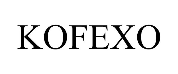 Trademark Logo KOFEXO