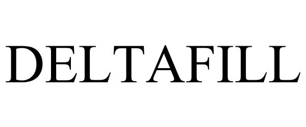 Trademark Logo DELTAFILL