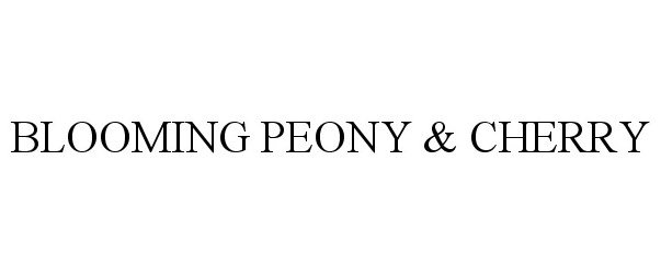 Trademark Logo BLOOMING PEONY &amp; CHERRY