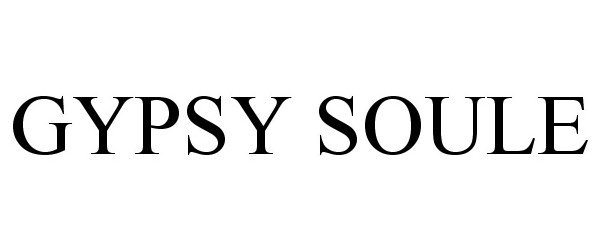 Trademark Logo GYPSY SOULE