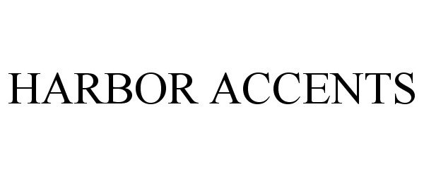  HARBOR ACCENTS