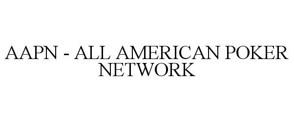  AAPN - ALL AMERICAN POKER NETWORK