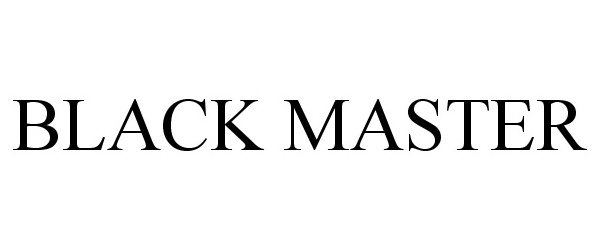  BLACK MASTER
