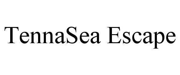  TENNASEA ESCAPE