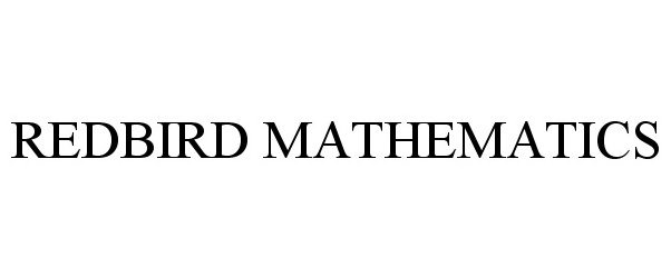  REDBIRD MATHEMATICS