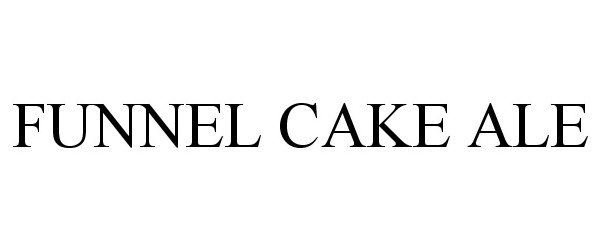 Trademark Logo FUNNEL CAKE ALE