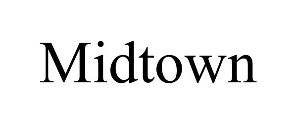 Trademark Logo MIDTOWN