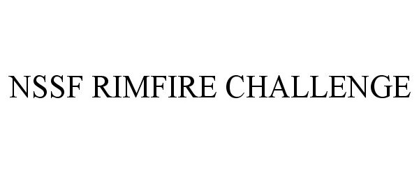  NSSF RIMFIRE CHALLENGE