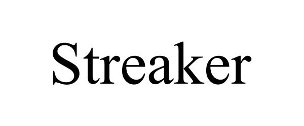 STREAKER