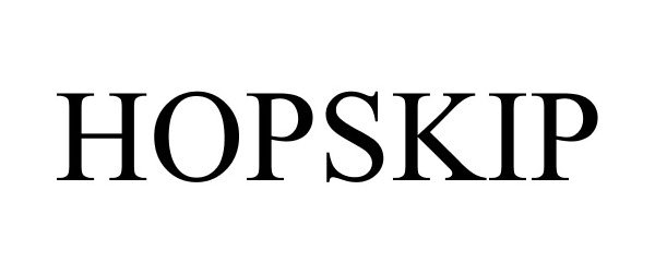 Trademark Logo HOPSKIP