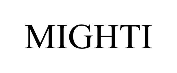 Trademark Logo MIGHTI