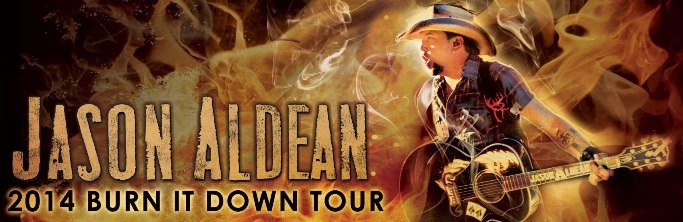  JASON ALDEAN 2014 BURN IT DOWN TOUR