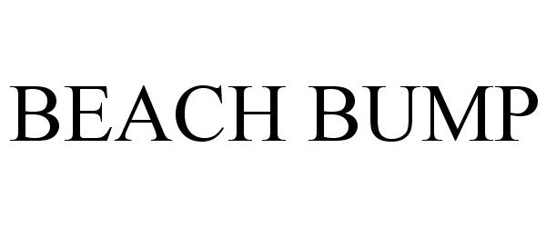 Trademark Logo BEACH BUMP