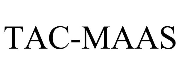 Trademark Logo TAC-MAAS