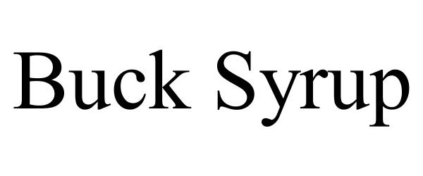 Trademark Logo BUCK SYRUP
