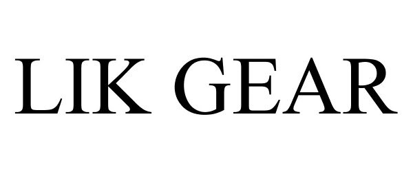  LIK GEAR