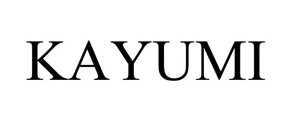 Trademark Logo KAYUMI