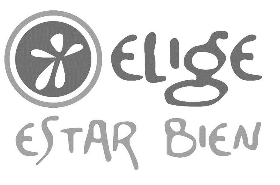 Trademark Logo ELIGE ESTAR BIEN