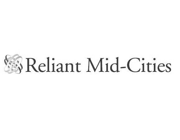 Trademark Logo RELIANT MID-CITIES