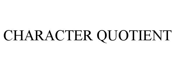 Trademark Logo CHARACTER QUOTIENT