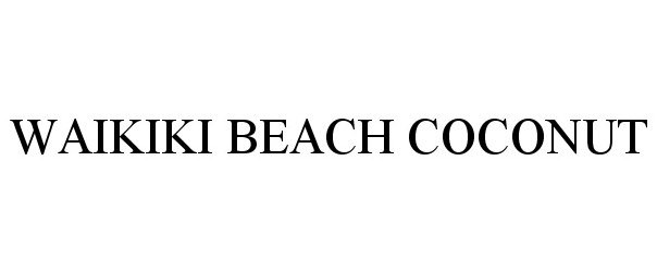  WAIKIKI BEACH COCONUT