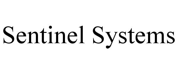 Trademark Logo SENTINEL SYSTEMS