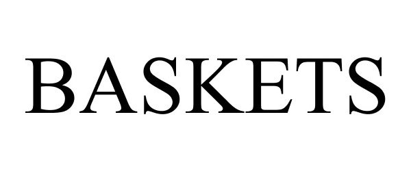 Trademark Logo BASKETS