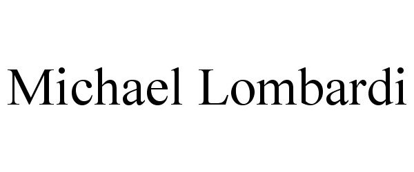  MICHAEL LOMBARDI
