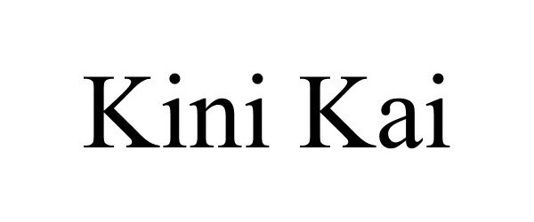Trademark Logo KINI KAI