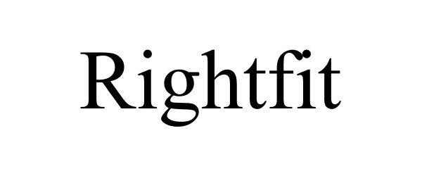 Trademark Logo RIGHTFIT