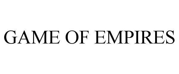 Trademark Logo GAME OF EMPIRES