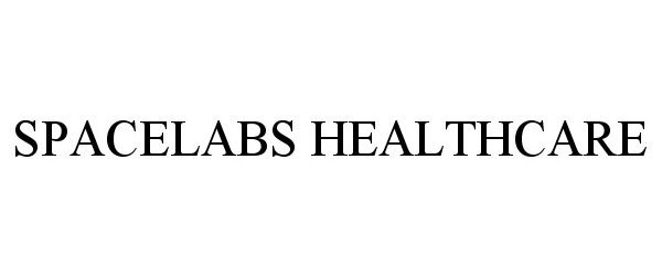 Trademark Logo SPACELABS HEALTHCARE