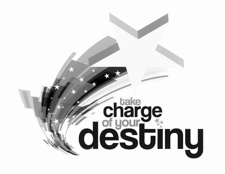 Trademark Logo TAKE CHARGE OF YOUR DESTINY