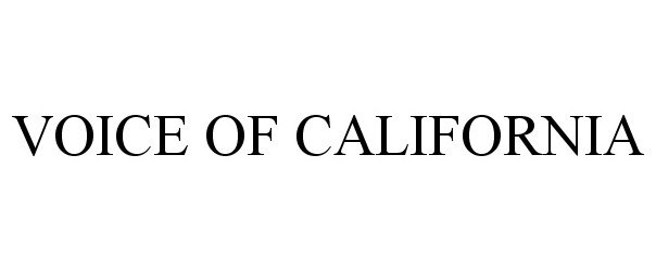  VOICE OF CALIFORNIA