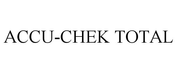 Trademark Logo ACCU-CHEK TOTAL