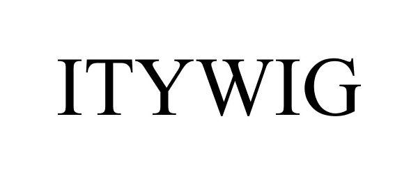 Trademark Logo ITYWIG