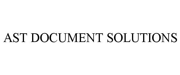  AST DOCUMENT SOLUTIONS