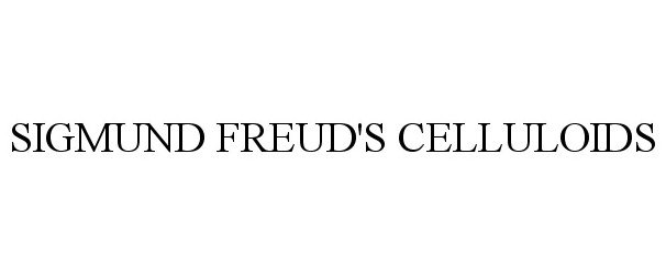  SIGMUND FREUD'S CELLULOIDS