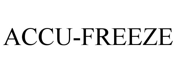  ACCU-FREEZE