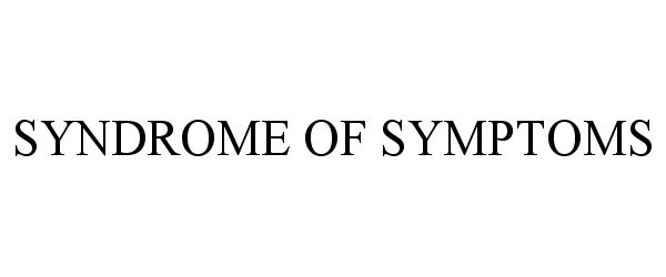 Trademark Logo SYNDROME OF SYMPTOMS